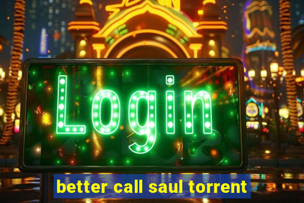 better call saul torrent